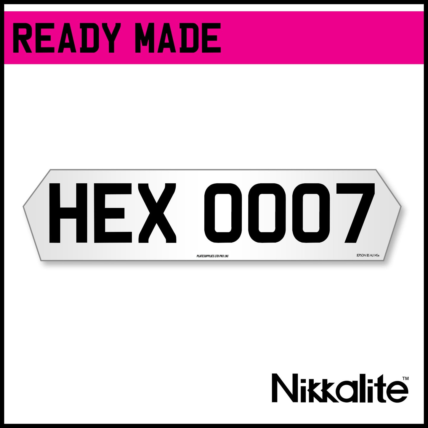 Ready Made White Hex Number Plate with BS Tag- 7 Digit