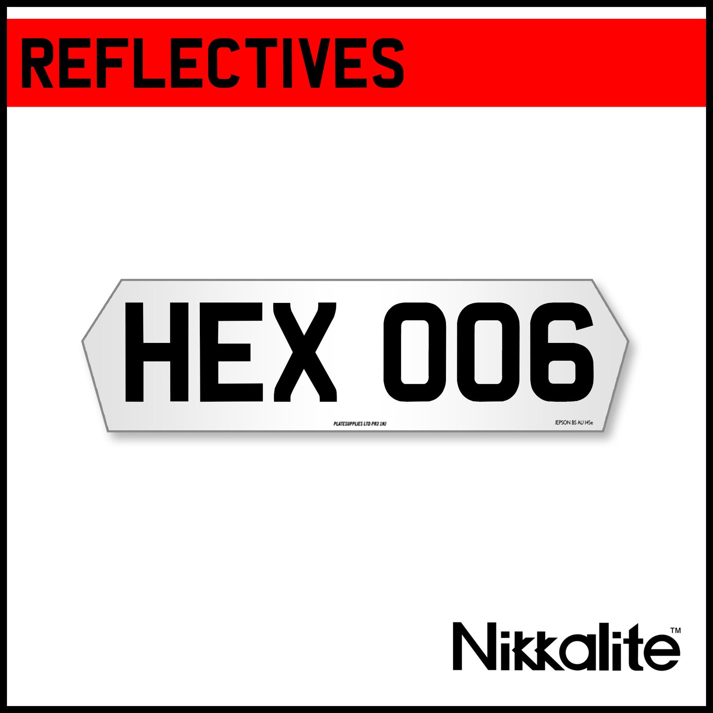 White Hex Plate 6 Digit Reflectives with BS Tag