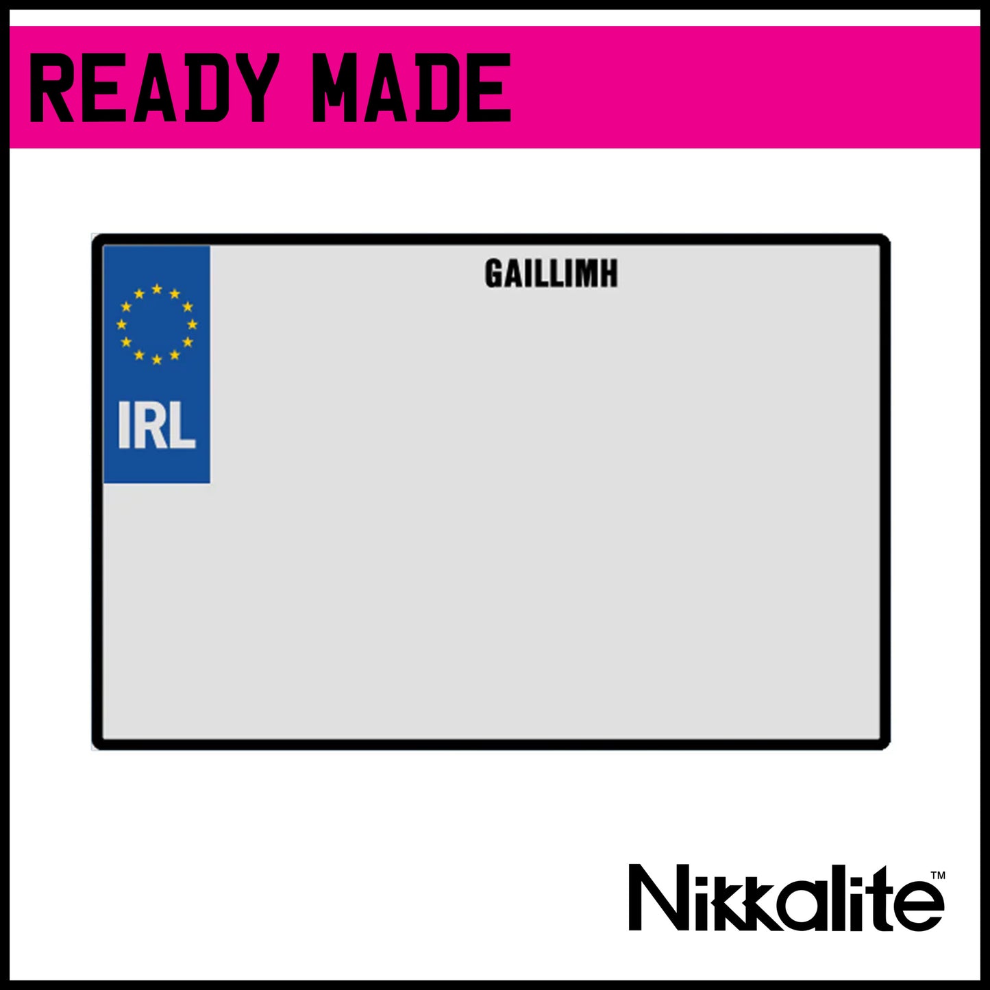 Ready Made Square IRL Number Plate - County Galway